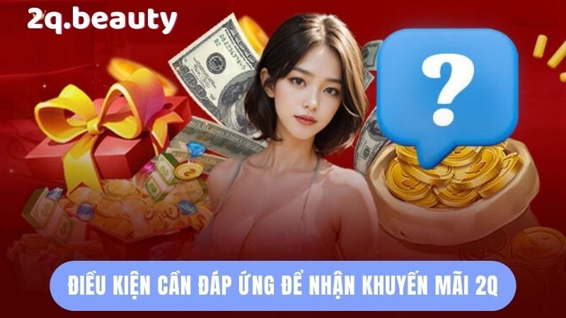 Khám Phá Các Khuyến Mãi 2Q Mới Nhất 2 image 19